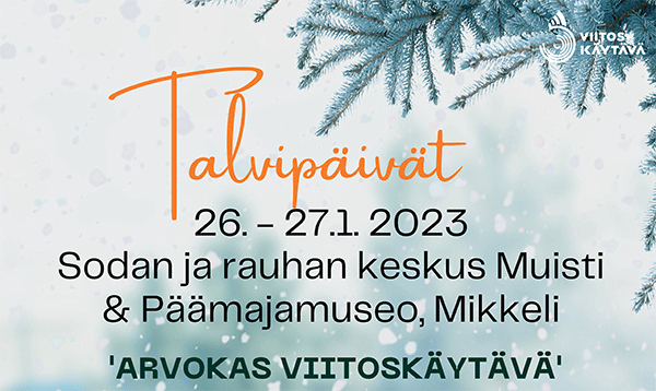 Viitoskäytävän talvipäivät Mikkelissä 26.-27.1.2023